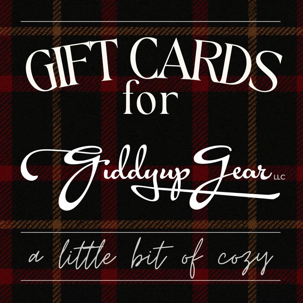 Giddyup Gear Gift Card | Give the Gift of Connection